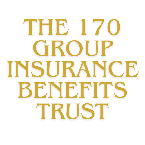 THE 170 GROUP INSURANCE BENEFITS TRUST